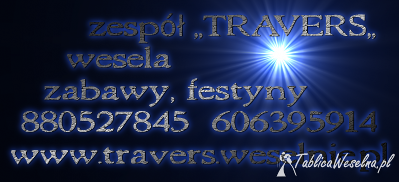 ZESPÓŁ ,,TRAVERS,,